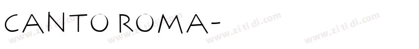 CANTO ROMA字体转换